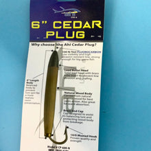 Load image into Gallery viewer, Ahi Cedar Plug 6&quot; with Fluorocarbon
